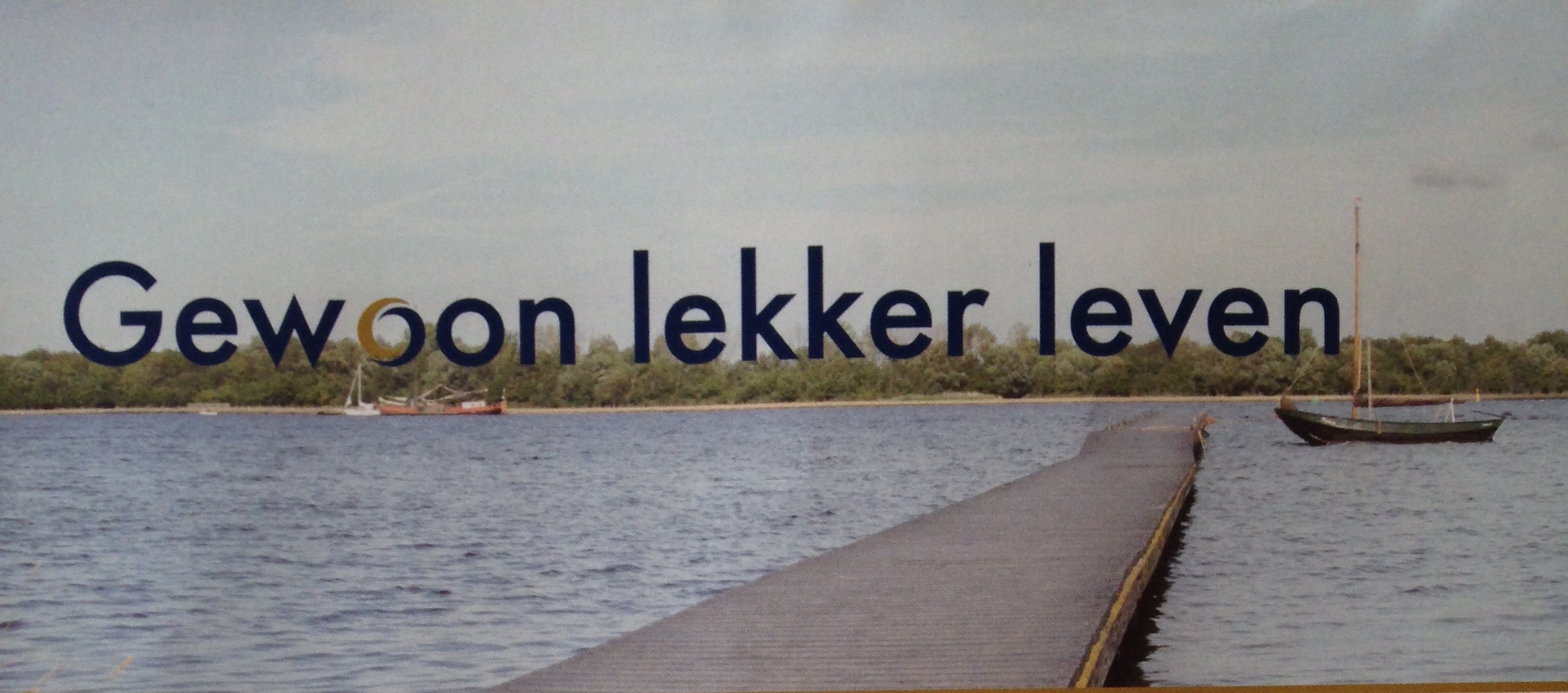 Gewoon lekker leven